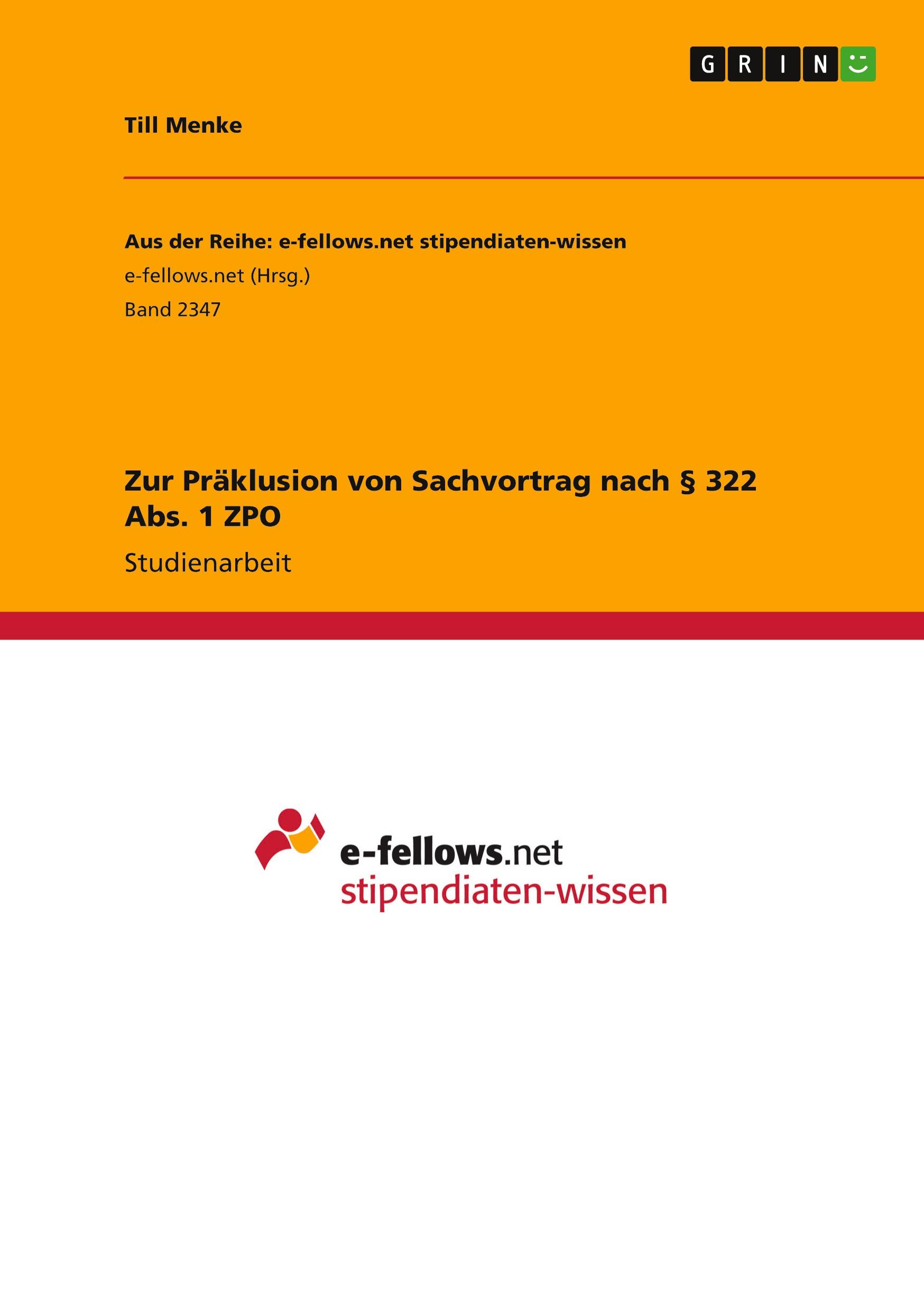 Vorderes Coverbild Zur Präklusion von Sachvortrag nach § 322 Abs. 1 ZPO
