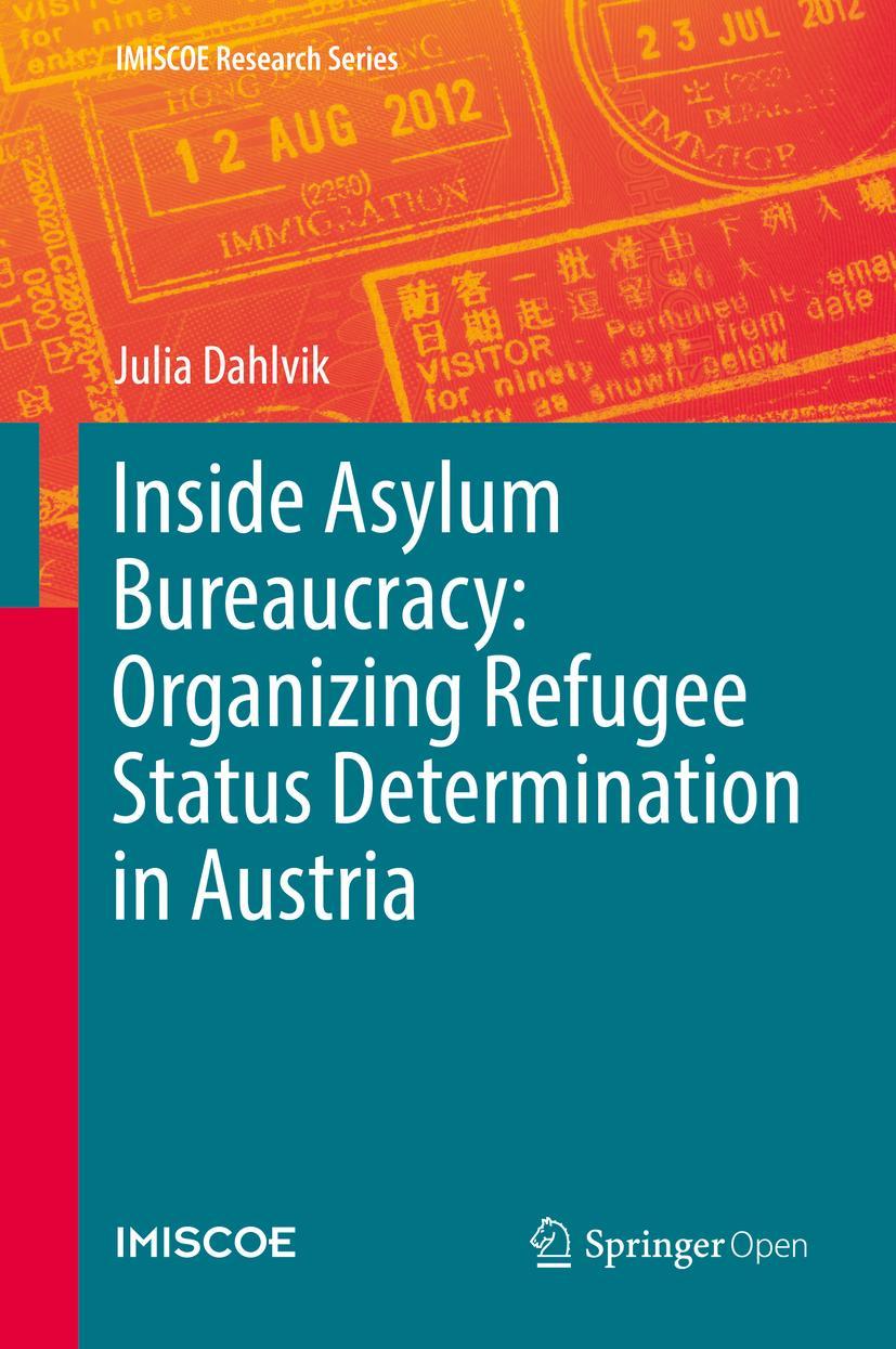 Vorderes Coverbild Inside Asylum Bureaucracy: Organizing Refugee Status Determination in Austria