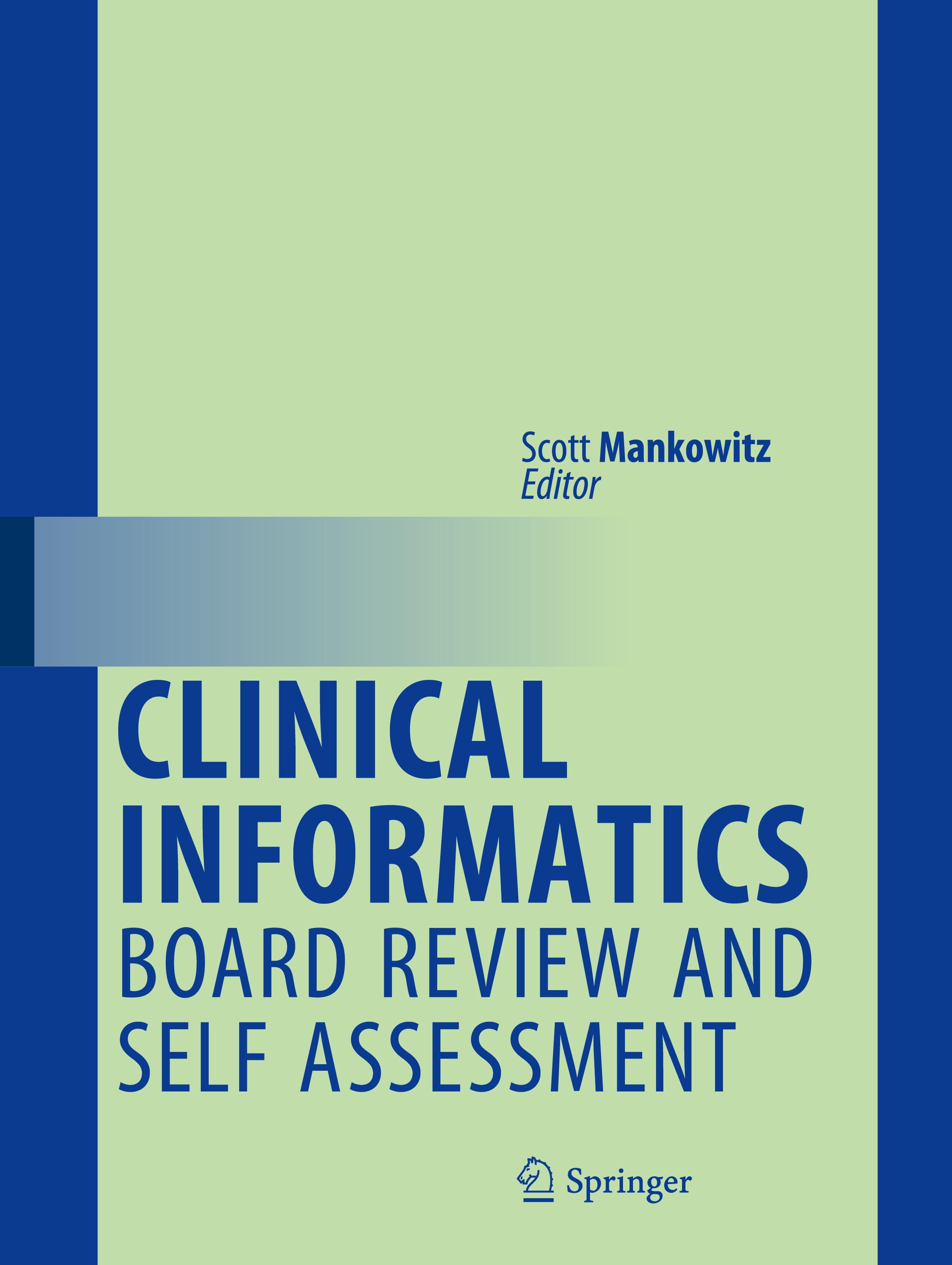 Vorderes Coverbild Clinical Informatics Board Review and Self Assessment