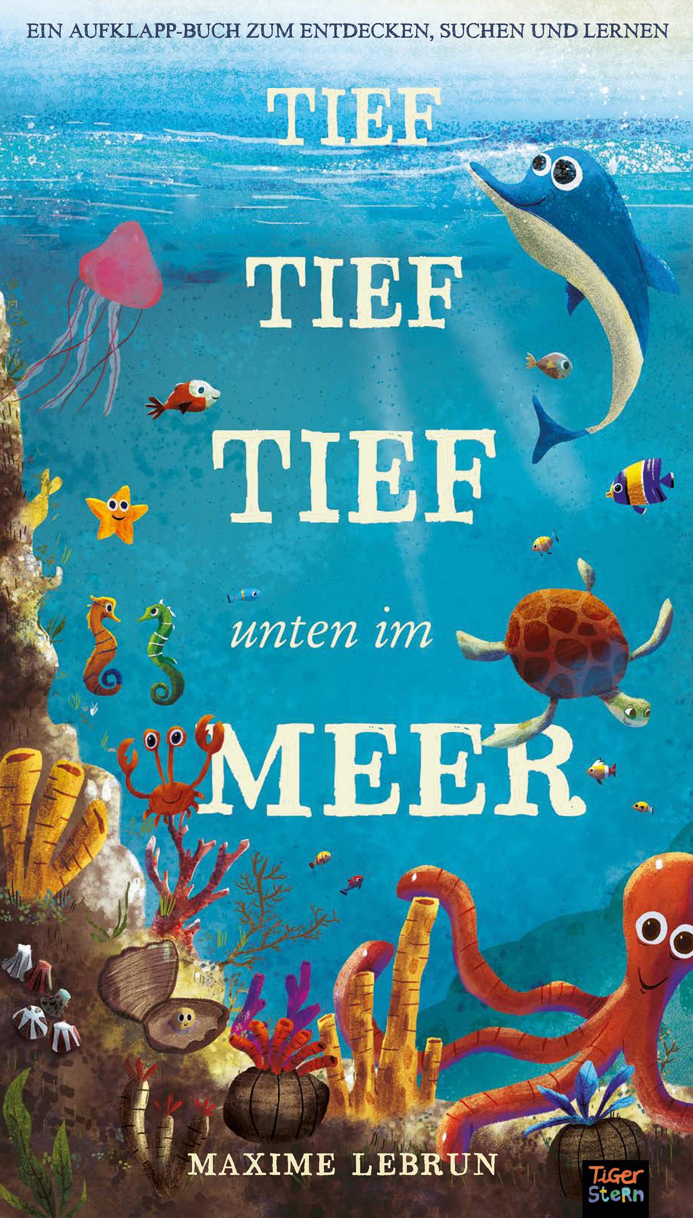 Vorderes Coverbild Tief tief tief unten im Meer