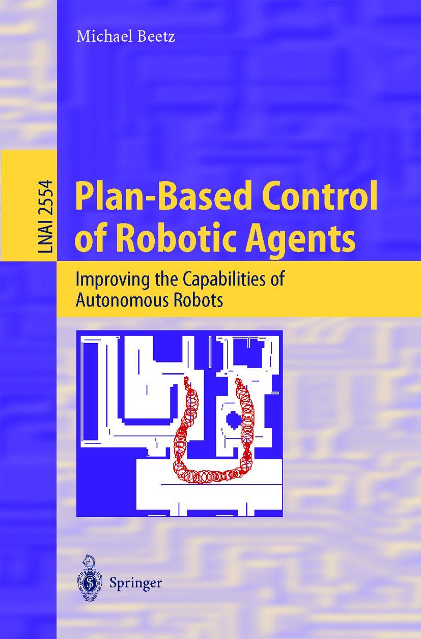 Vorderes Coverbild Plan-Based Control of Robotic Agents