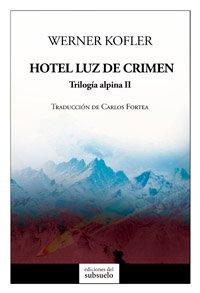 Vorderes Coverbild Hotel luz de crimen