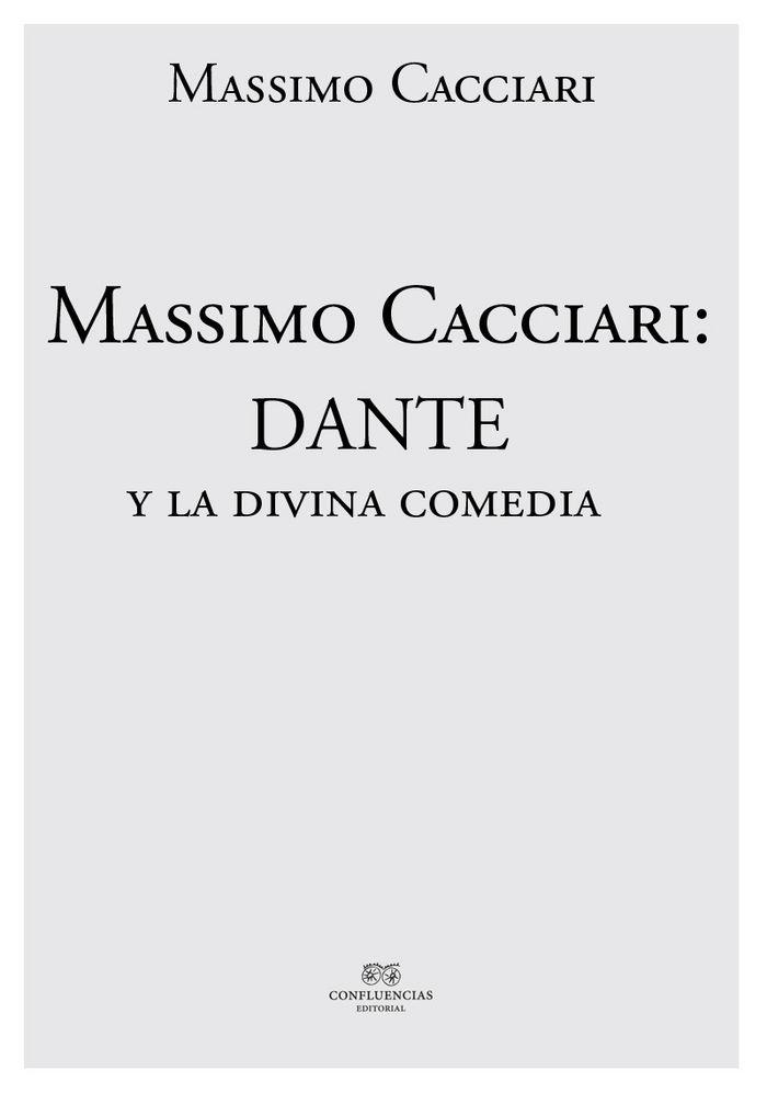 Vorderes Coverbild Massimo Cacciari: Dante y la Divina Comedia