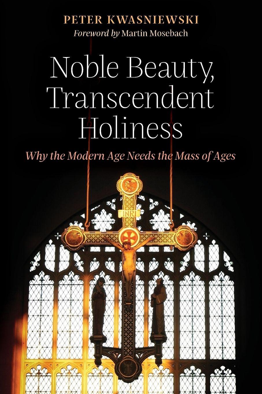 Vorderes Coverbild Noble Beauty, Transcendent Holiness
