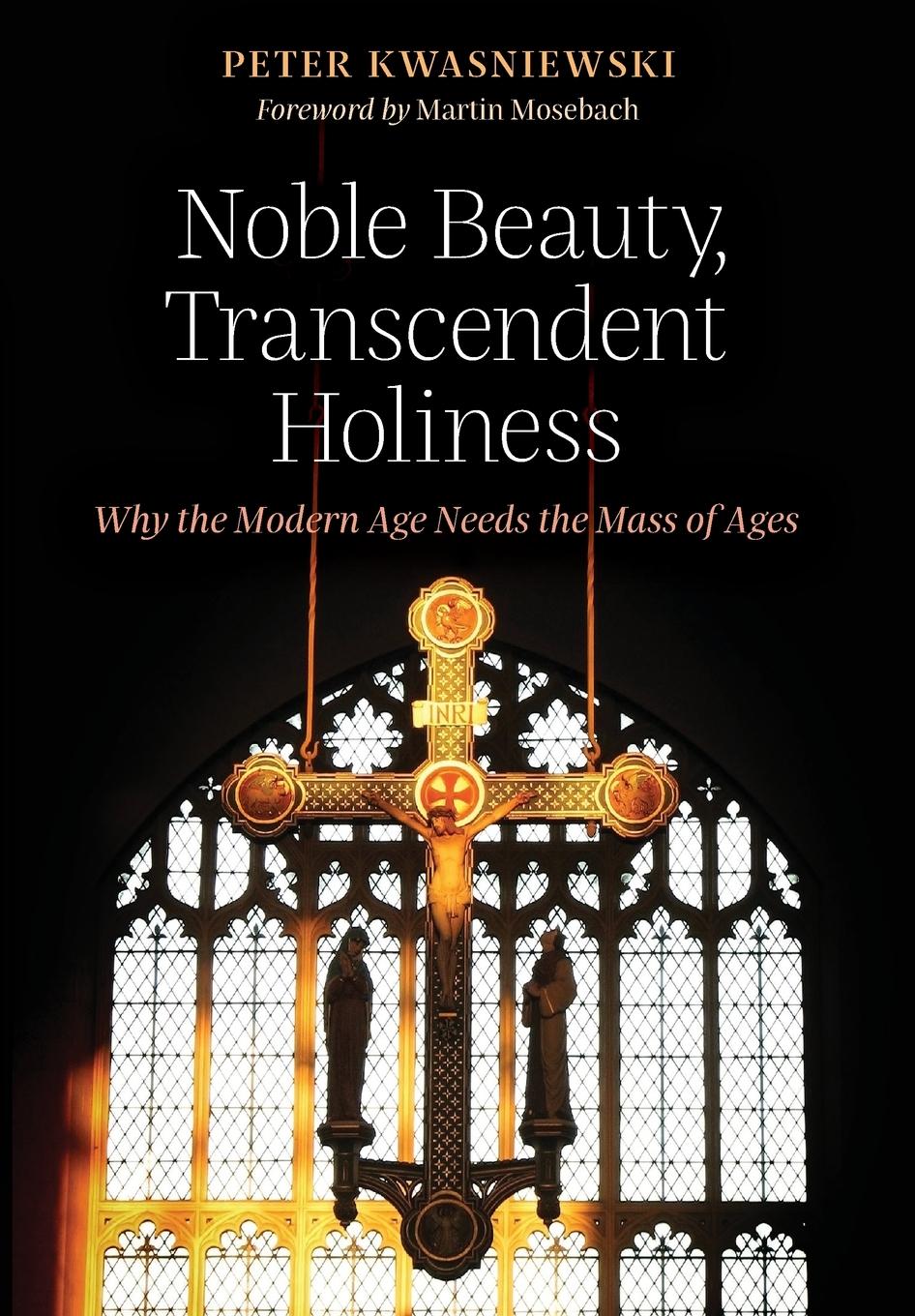 Vorderes Coverbild Noble Beauty, Transcendent Holiness