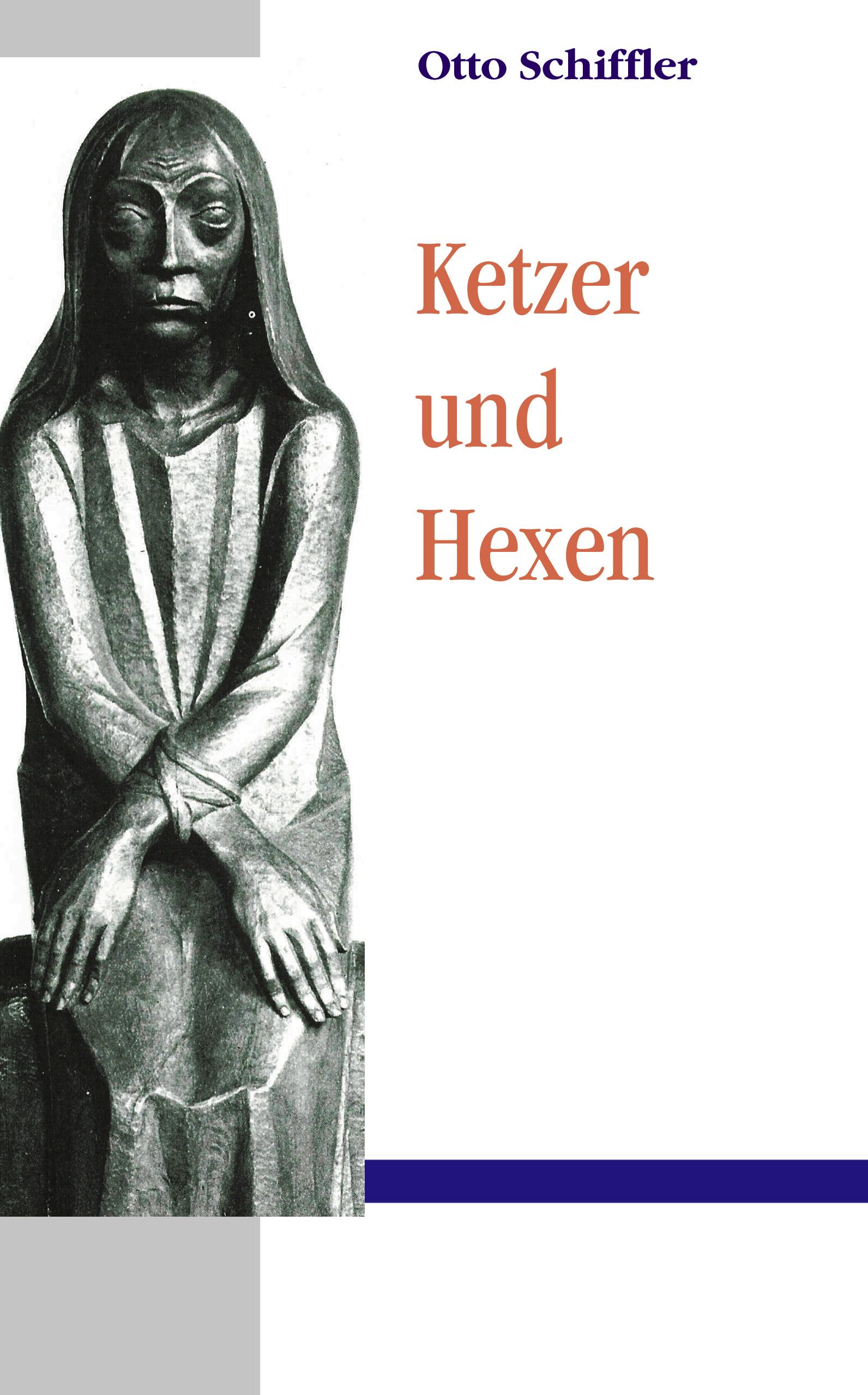 Vorderes Coverbild Ketzer und Hexen