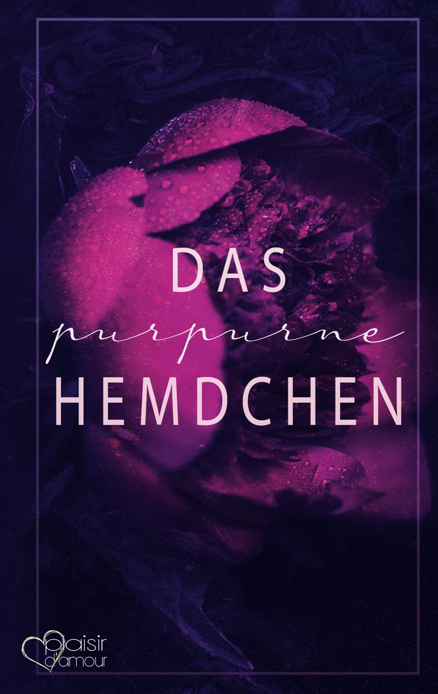 Vorderes Coverbild Das purpurne Hemdchen