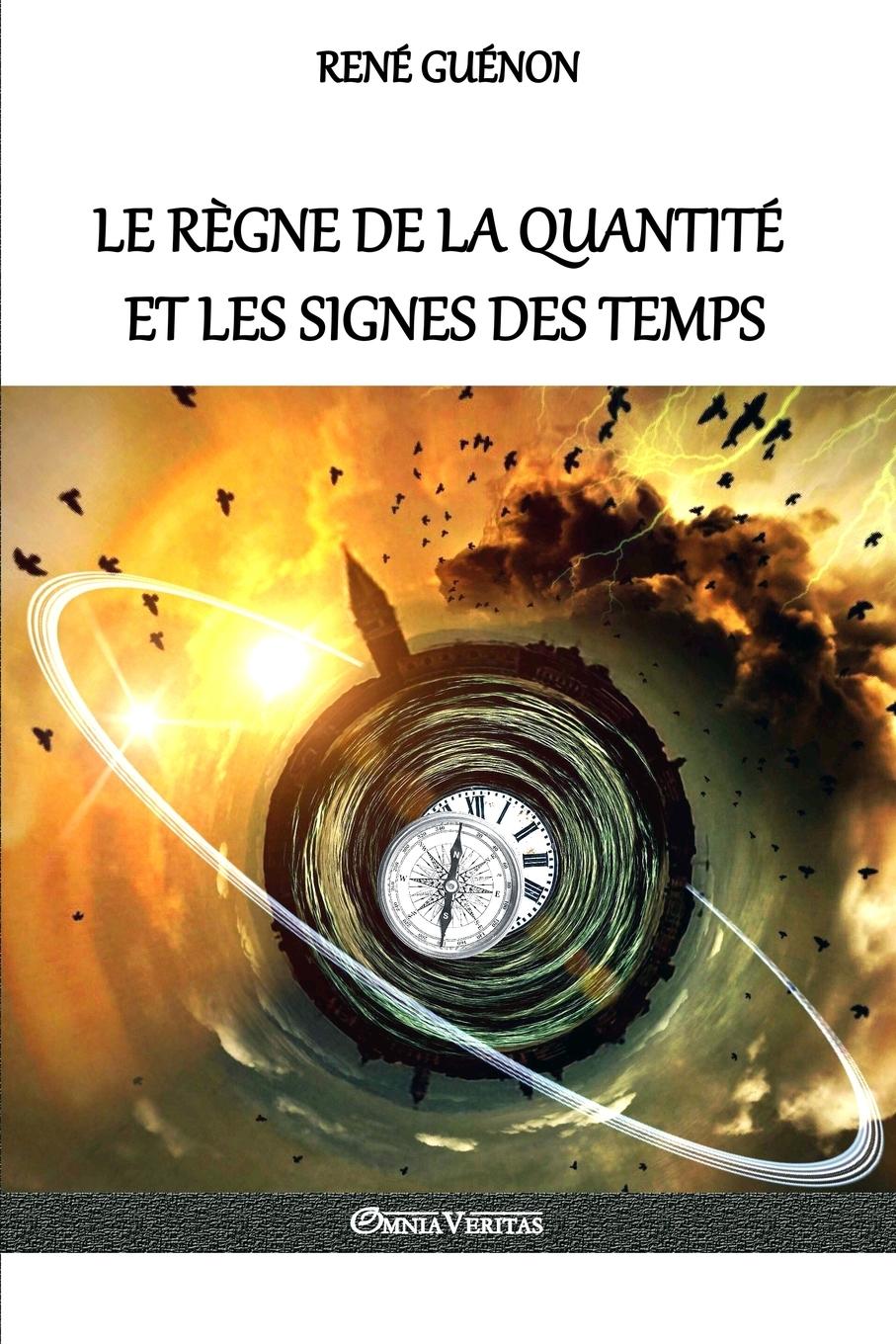 Vorderes Coverbild Le règne de la quantité et les signes des temps