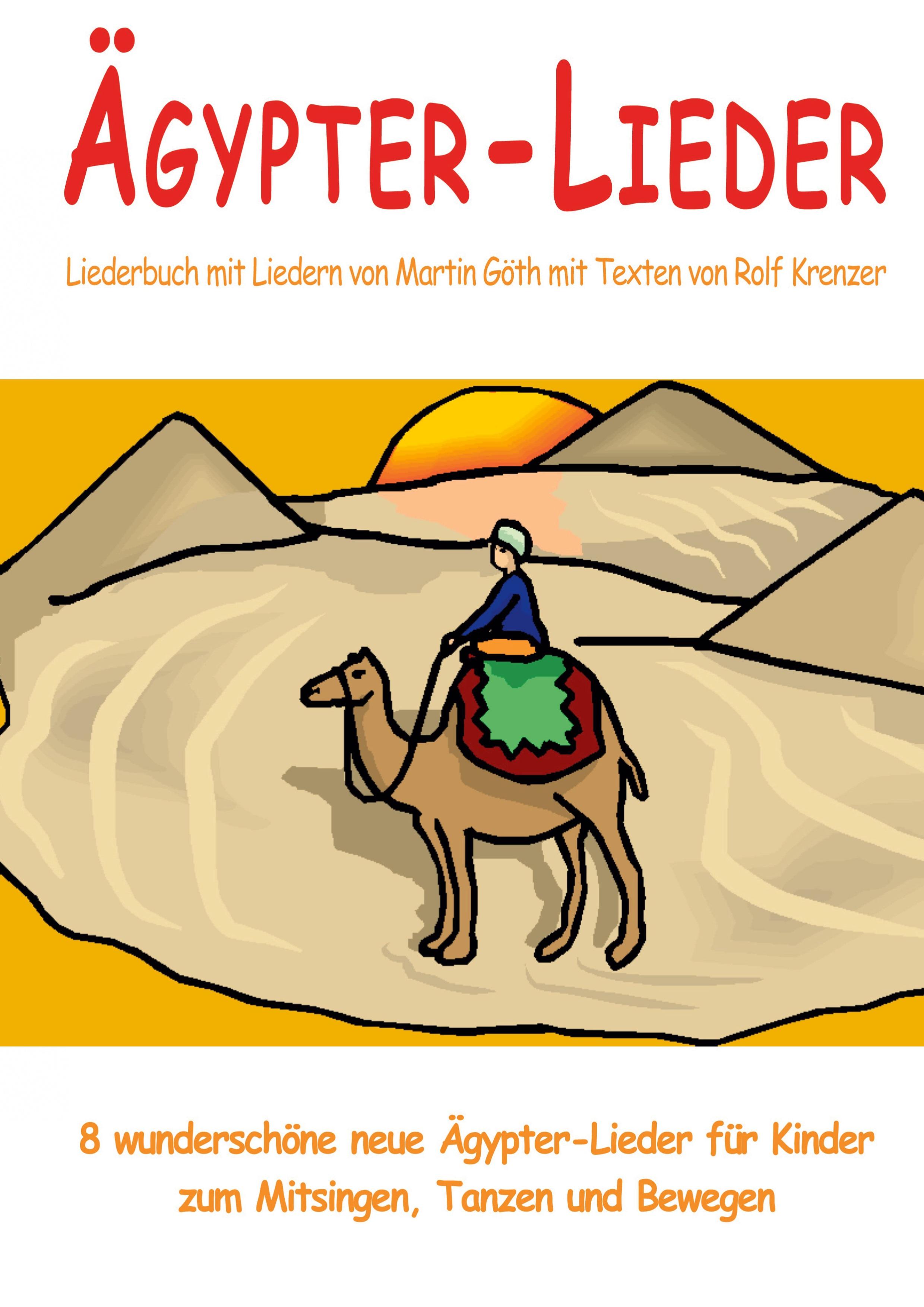 Vorderes Coverbild Ägypter-Lieder - 8 wunderschöne neue Ägypter-Lieder für Kinder zum Mitsingen, Tanzen und Bewegen