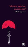 Vorderes Coverbild Durun Yanlis Anladiniz