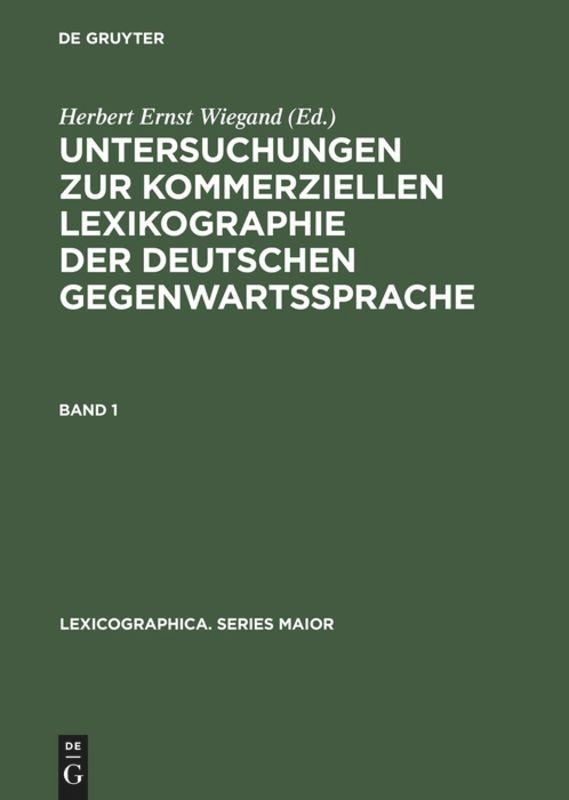 Vorderes Coverbild Untersuchungen zur kommerziellen Lexikographie der deutschen Gegenwartssprache. Band 1