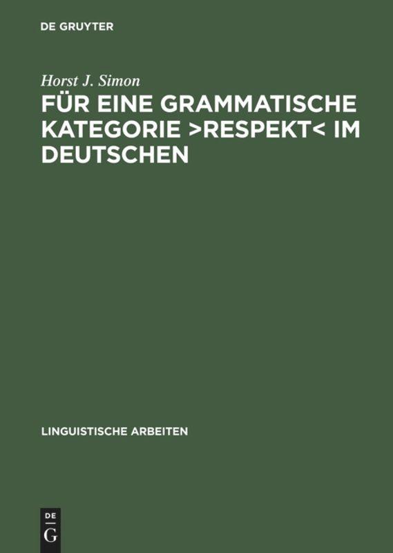Vorderes Coverbild Für eine grammatische Kategorie >Respekt< im Deutschen