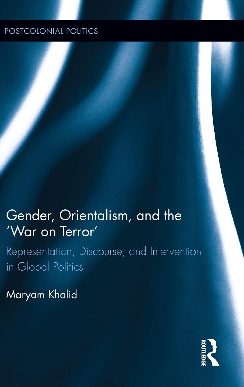 Vorderes Coverbild Gender, Orientalism, and the ¿War on Terror'