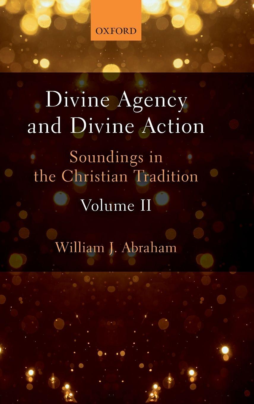 Vorderes Coverbild Divine Agency and Divine Action, Volume II