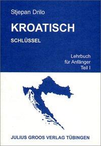 Vorderes Coverbild Kroatisch 1. Schlüssel