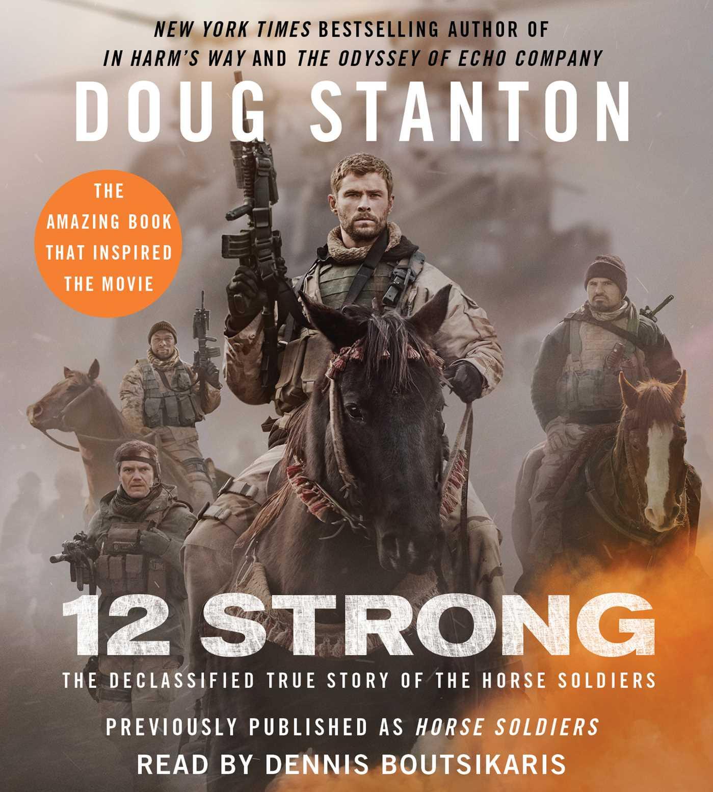 Vorderes Coverbild 12 Strong: The Declassified True Story of the Horse Soldiers