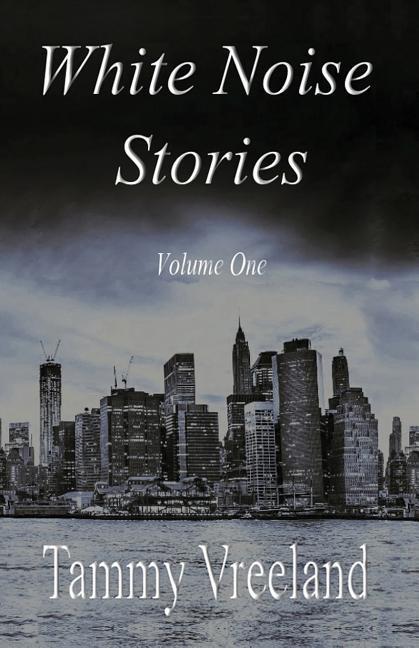 Vorderes Coverbild White Noise Stories - Volume One