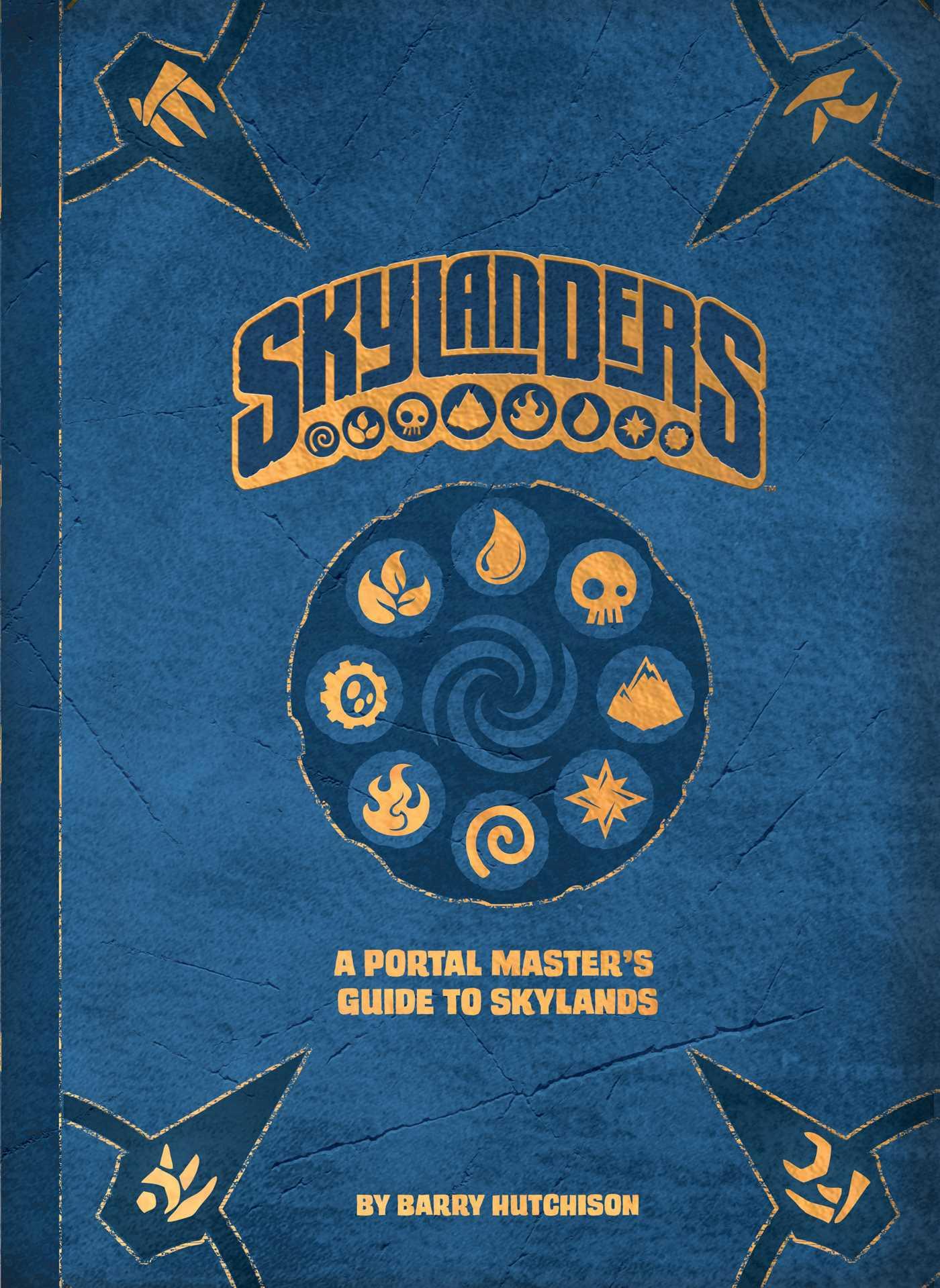 Vorderes Coverbild Skylanders: A Portal Master's Guide to Skylands