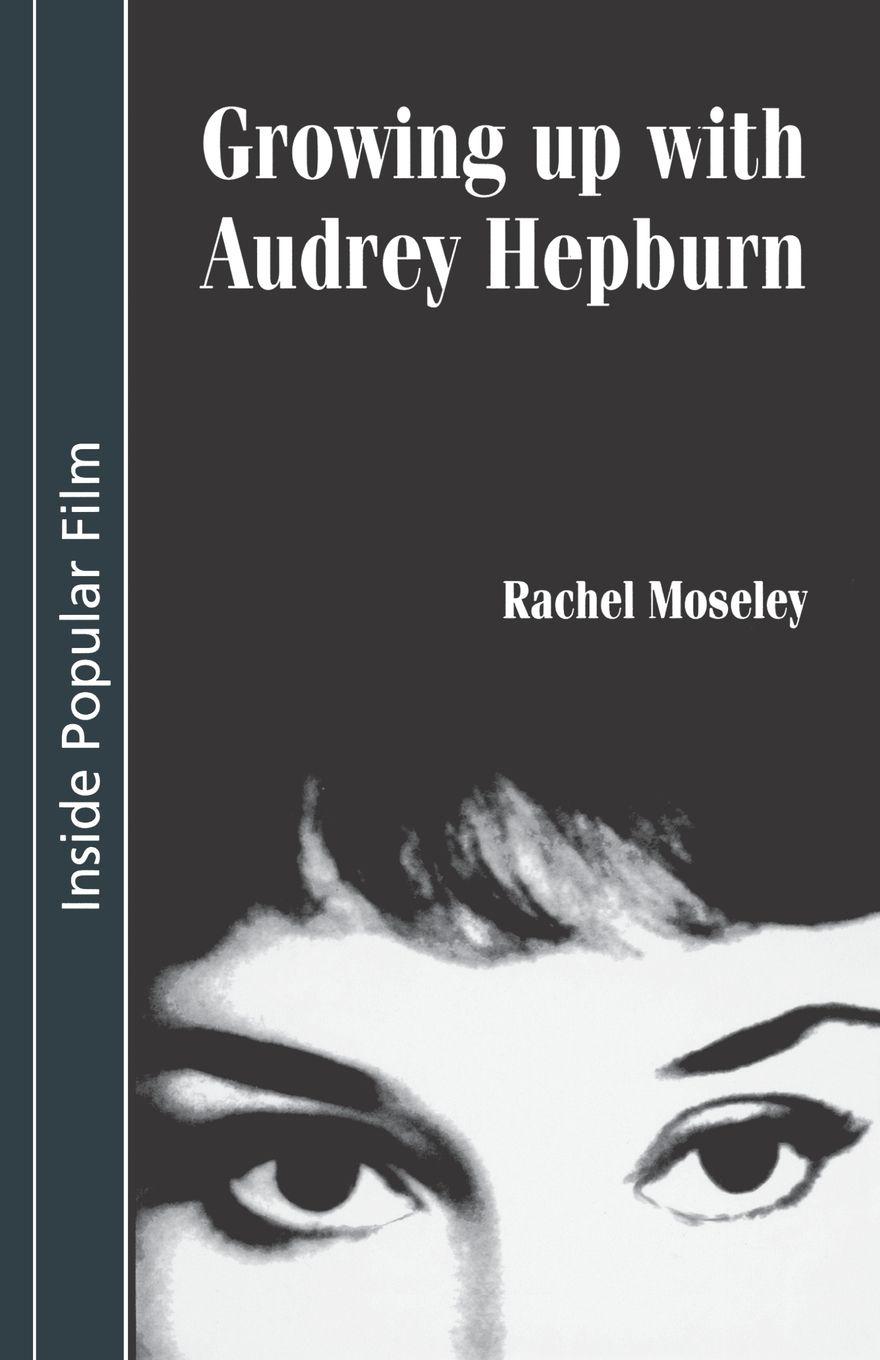 Vorderes Coverbild Growing up with Audrey Hepburn