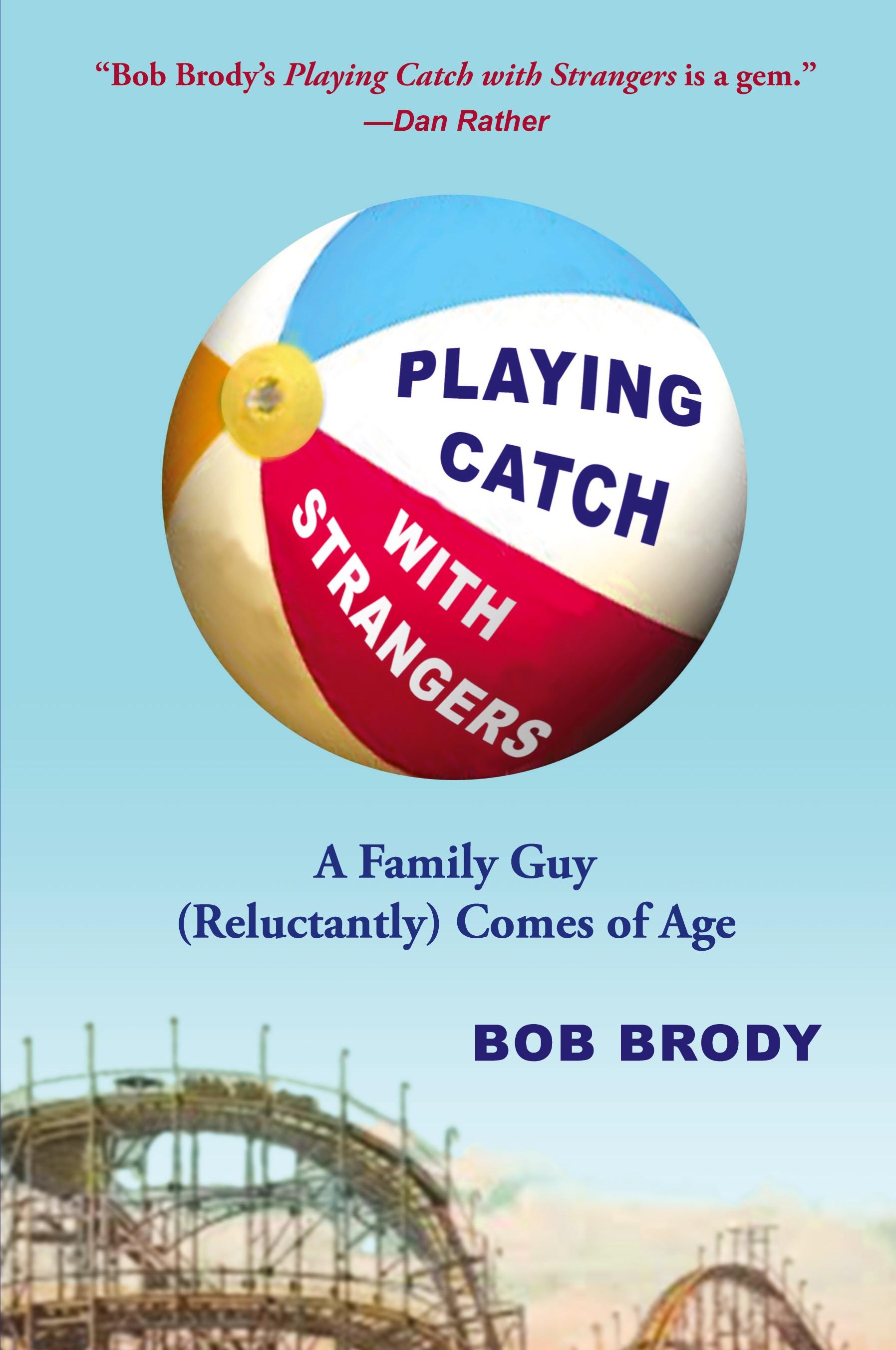 Vorderes Coverbild Playing Catch with Strangers