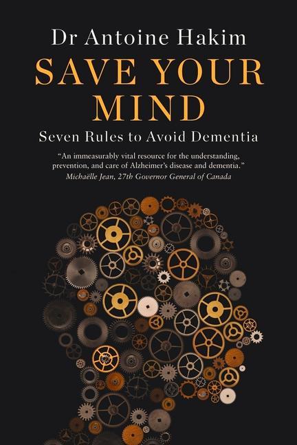 Vorderes Coverbild Save Your Mind: Seven Rules to Avoid Dementia