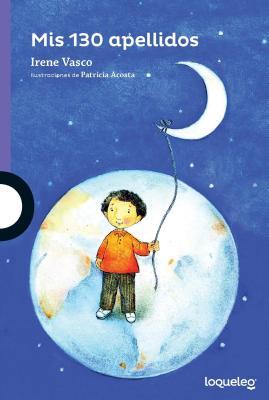 Vorderes Coverbild MIS 130 Apellidos / My 130 Last Names (Spanish Edition)