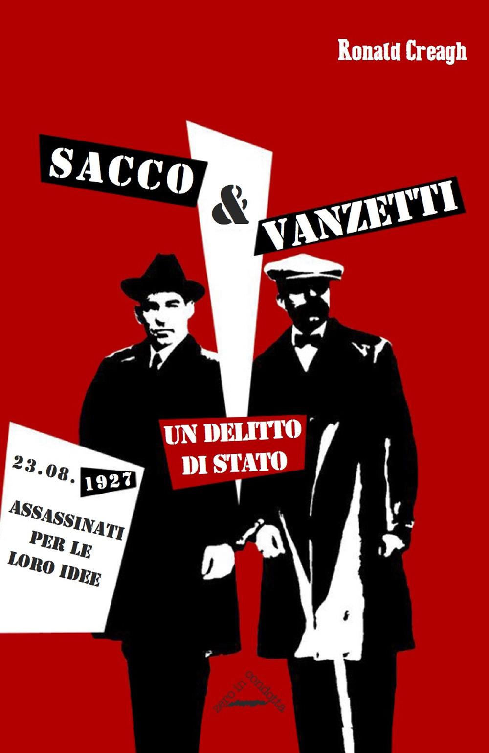 Vorderes Coverbild Sacco & Vanzetti. Un delitto di stato