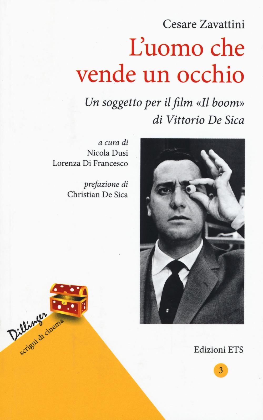 Vorderes Coverbild L' uomo che vende un occhio. Un soggetto per il film 'Il boom' di Vittorio De Sica