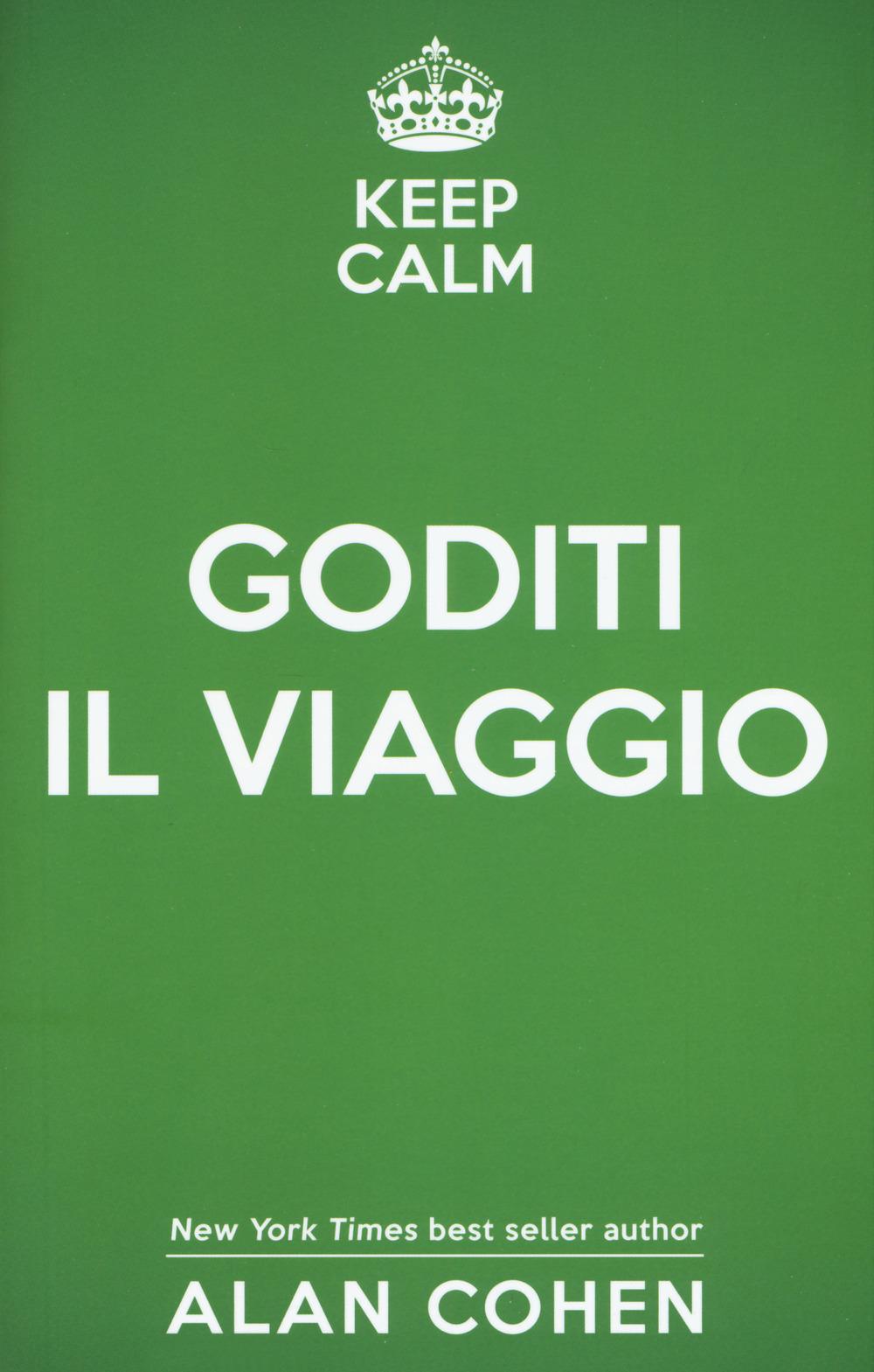 Vorderes Coverbild Keep calm e goditi il viaggio