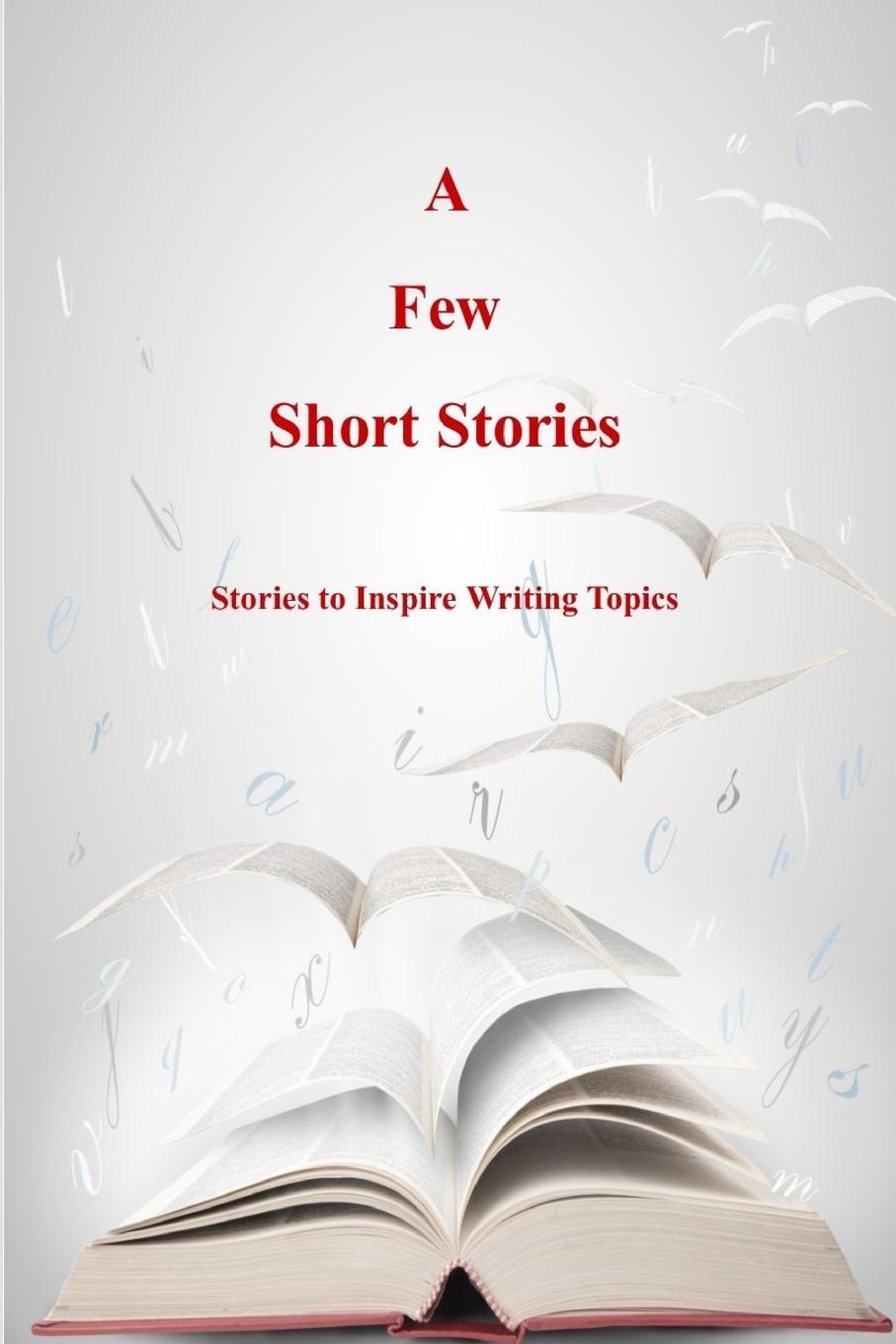 Vorderes Coverbild A Few Short Stories