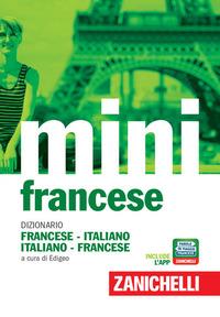 Vorderes Coverbild Il mini di francese. Dizionario francese-italiano, italiano-francese