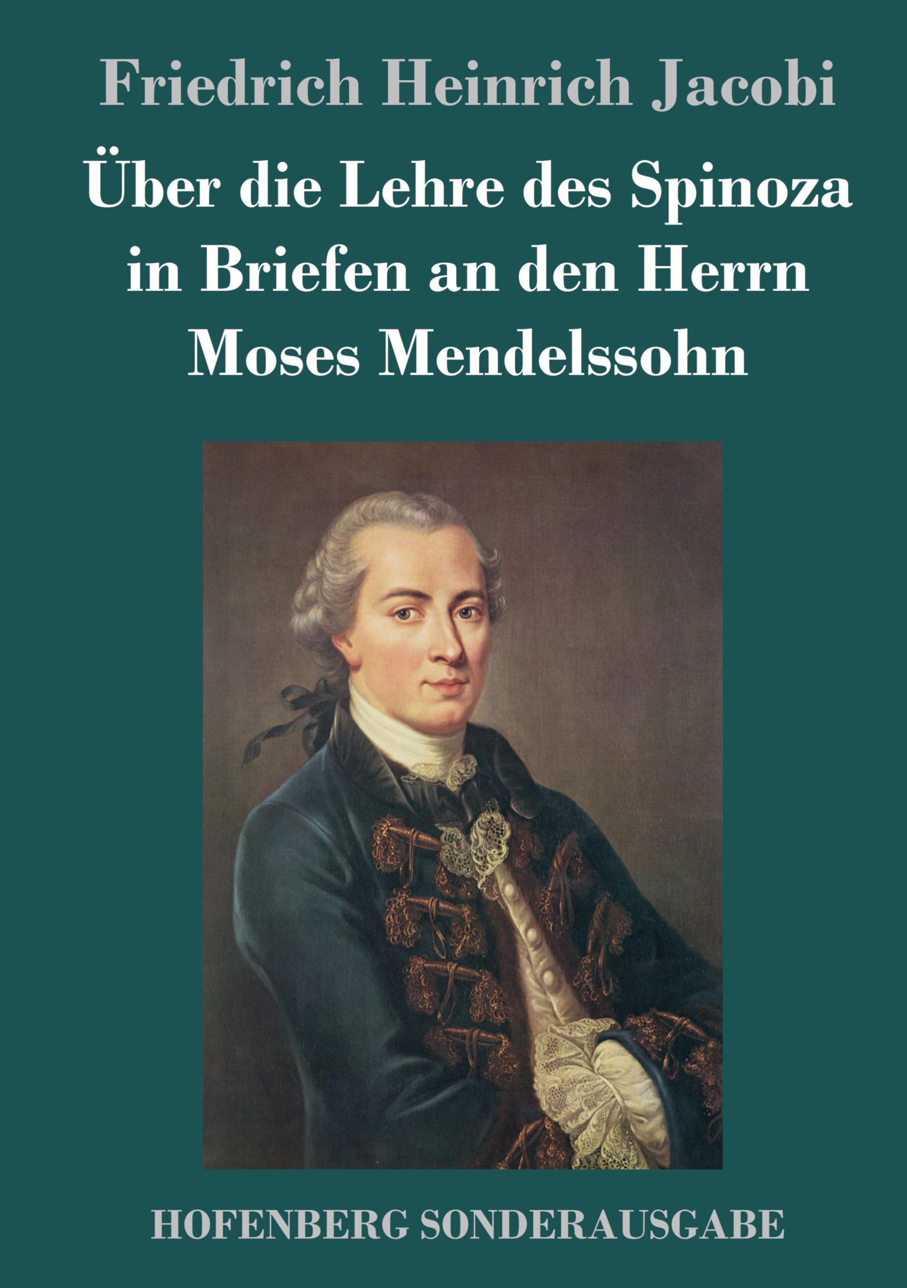 Vorderes Coverbild Über die Lehre des Spinoza in Briefen an den Herrn Moses Mendelssohn