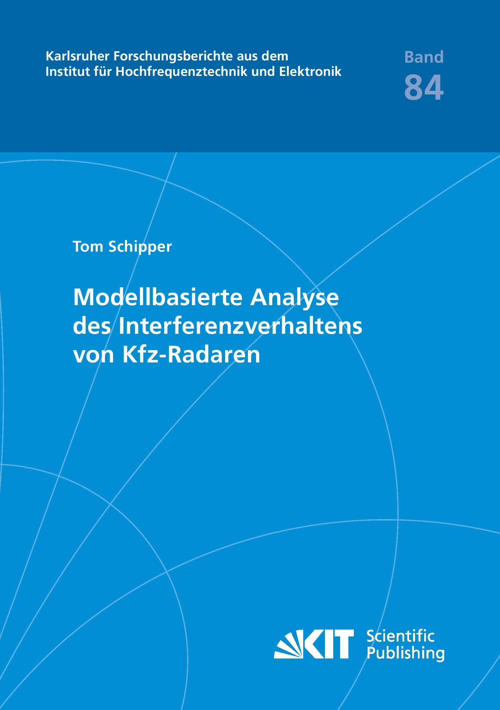 Vorderes Coverbild Modellbasierte Analyse des Interferenzverhaltens von Kfz-Radaren