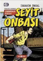 Vorderes Coverbild Seyit Onbasi Canakkale Yigidi