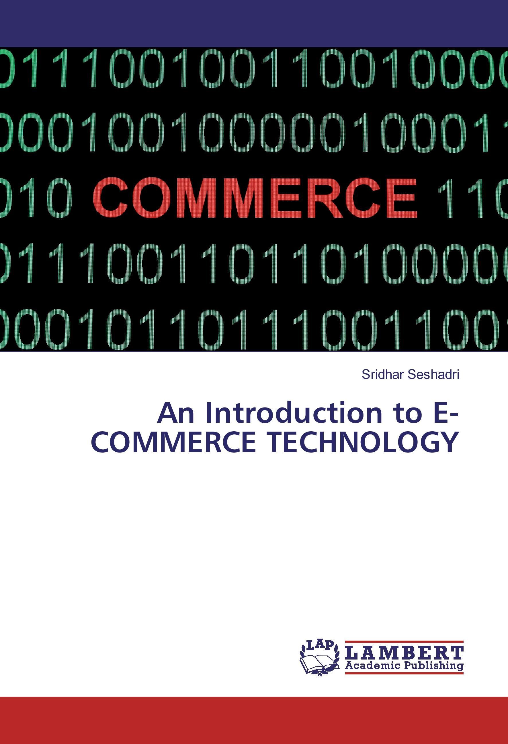 Vorderes Coverbild An Introduction to E-COMMERCE TECHNOLOGY