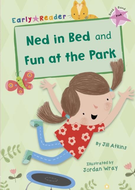 Vorderes Coverbild Ned in Bed and Fun at the Park
