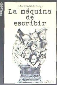 Vorderes Coverbild La máquina de escribir