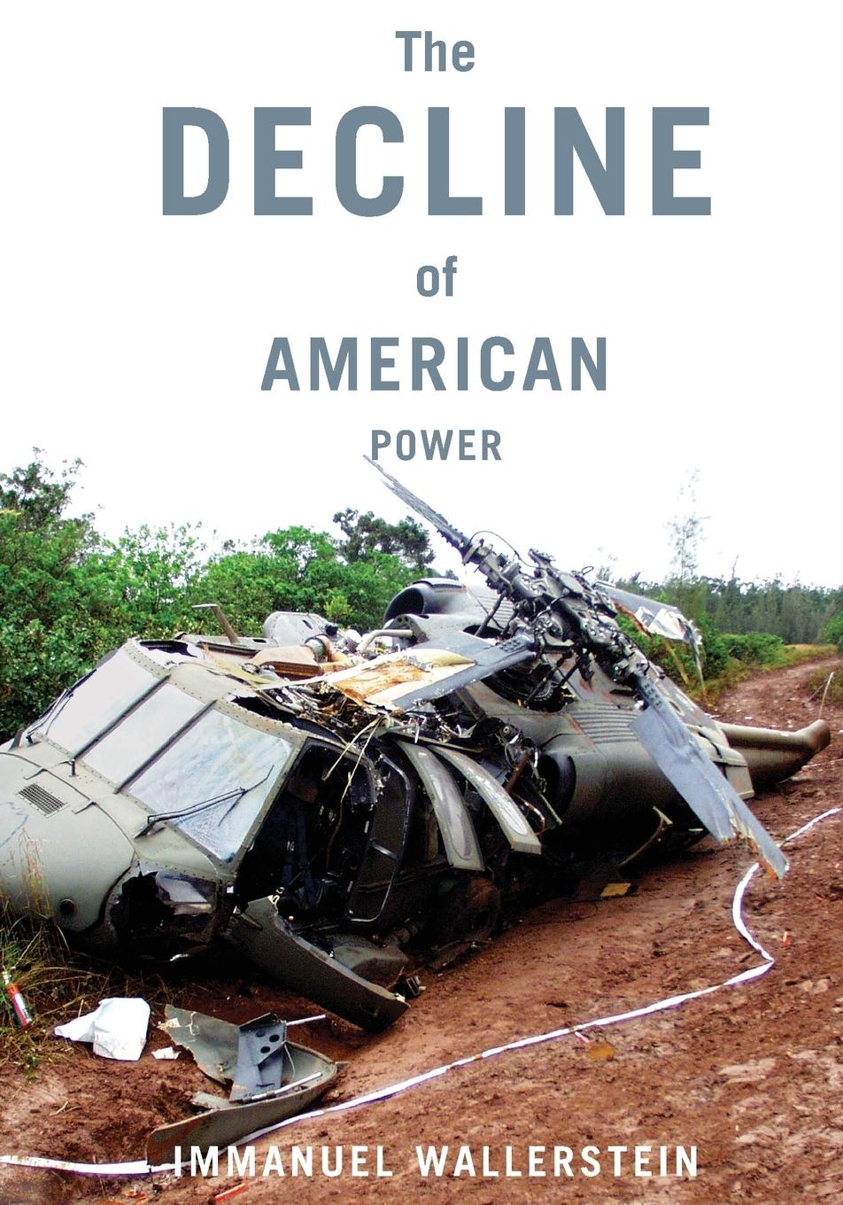 Vorderes Coverbild The Decline of American Power