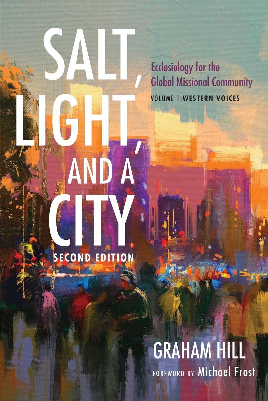 Vorderes Coverbild Salt, Light, and a City, Second Edition