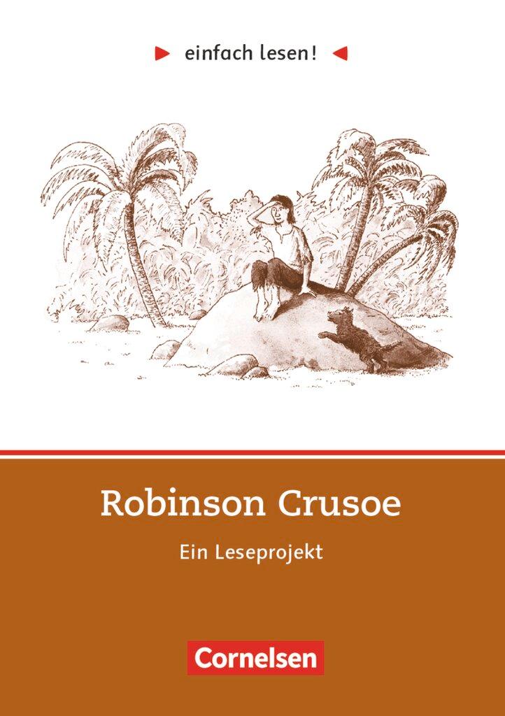 Vorderes Coverbild einfach lesen! Robinson Crusoe. Aufgaben und Übungen