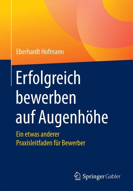 Vorderes Coverbild Erfolgreich bewerben auf Augenhöhe