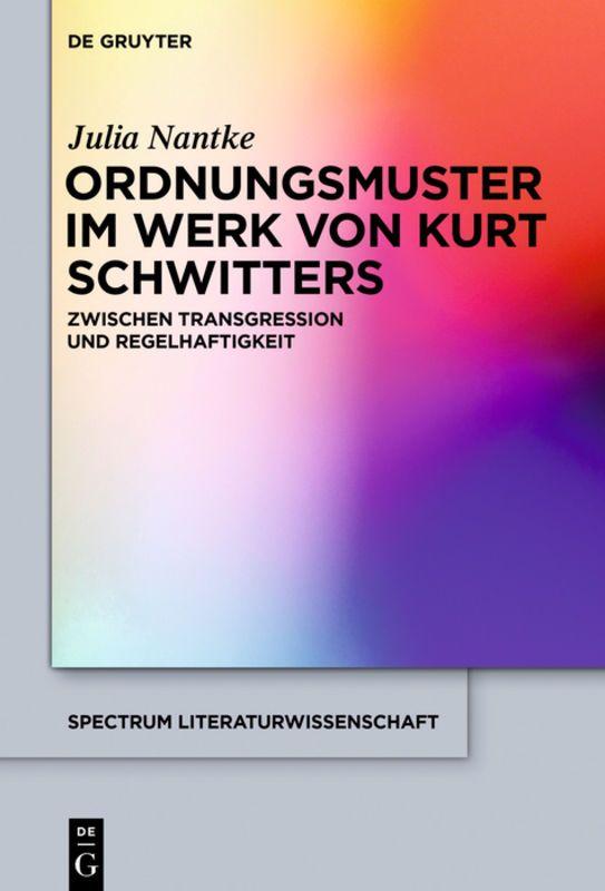Vorderes Coverbild Ordnungsmuster im Werk von Kurt Schwitters