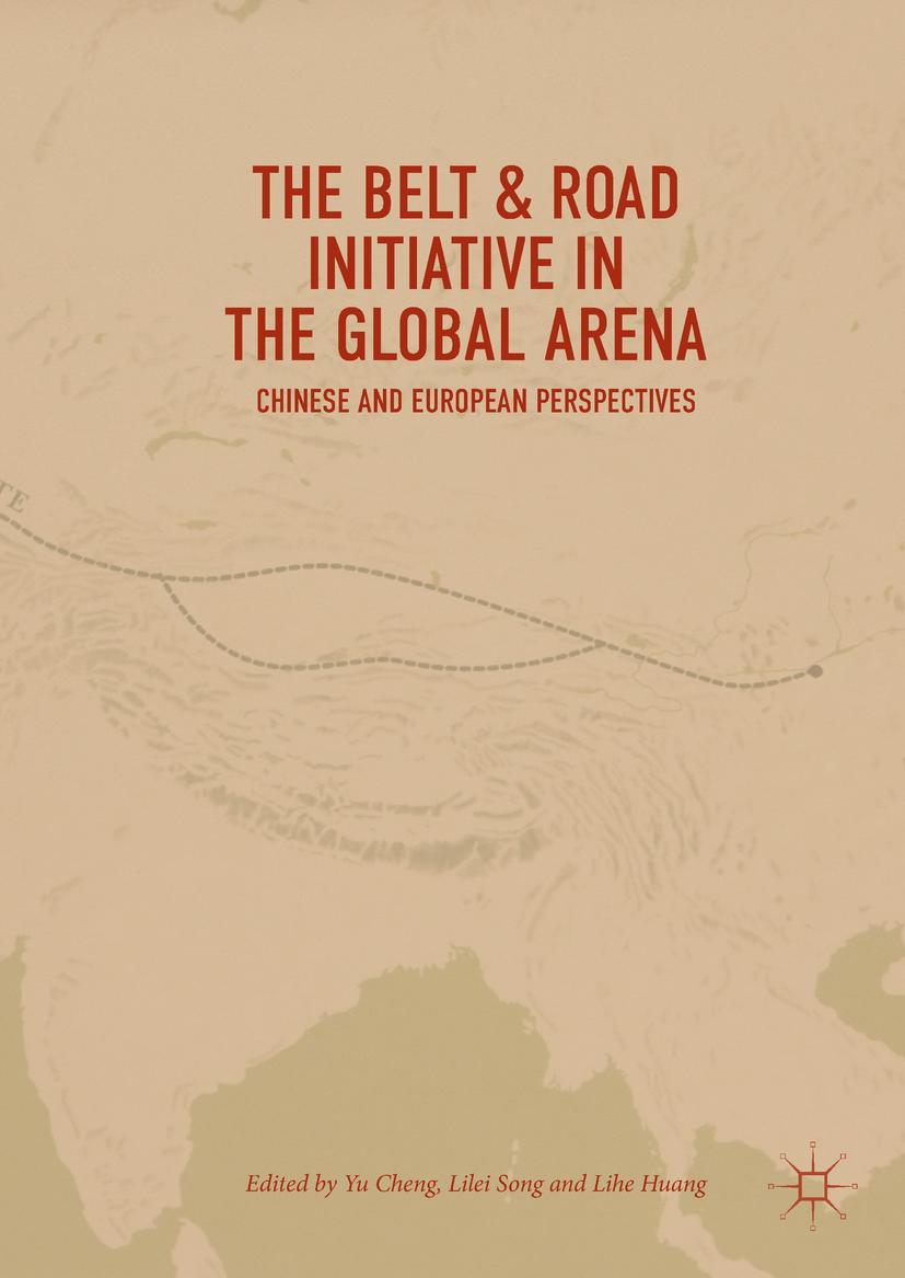 Vorderes Coverbild The Belt & Road Initiative in the Global Arena