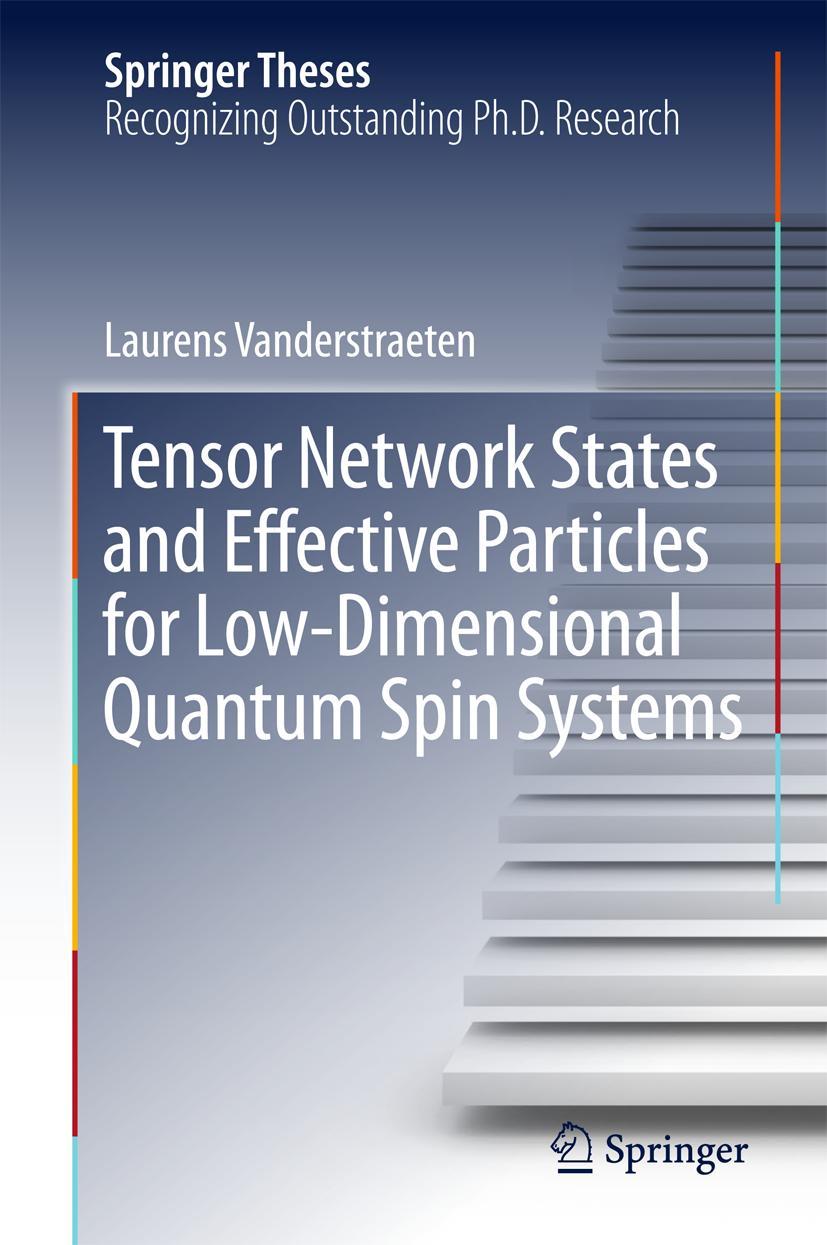 Vorderes Coverbild Tensor Network States and Effective Particles for Low-Dimensional Quantum Spin Systems