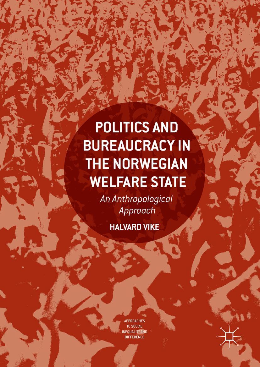 Vorderes Coverbild Politics and Bureaucracy in the Norwegian Welfare State