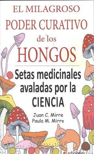 Vorderes Coverbild El milagroso poder curativo de los hongos