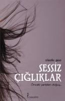 Vorderes Coverbild Sessiz Cigliklar; Önceki Yeniden Dogus