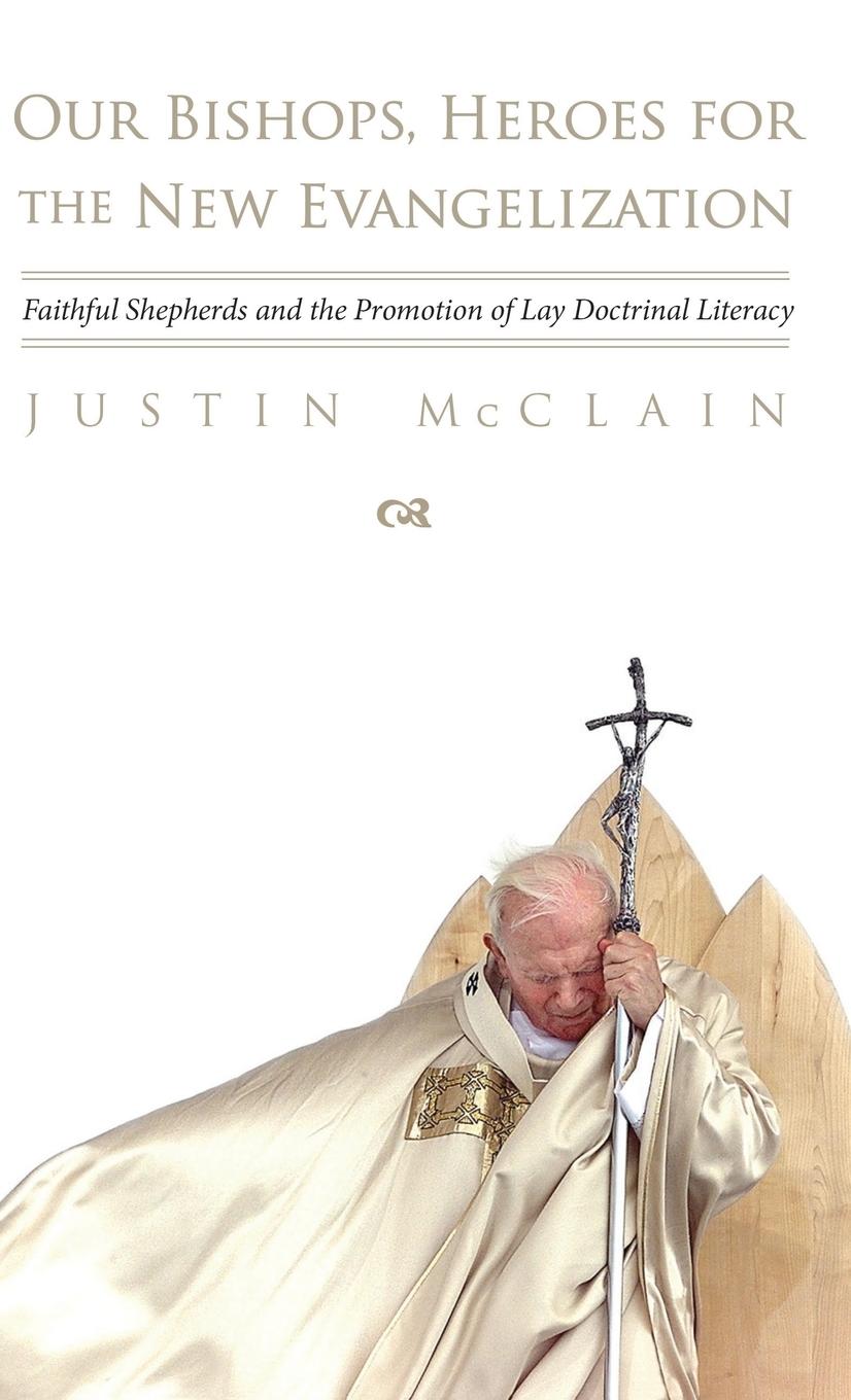 Vorderes Coverbild Our Bishops, Heroes for the New Evangelization