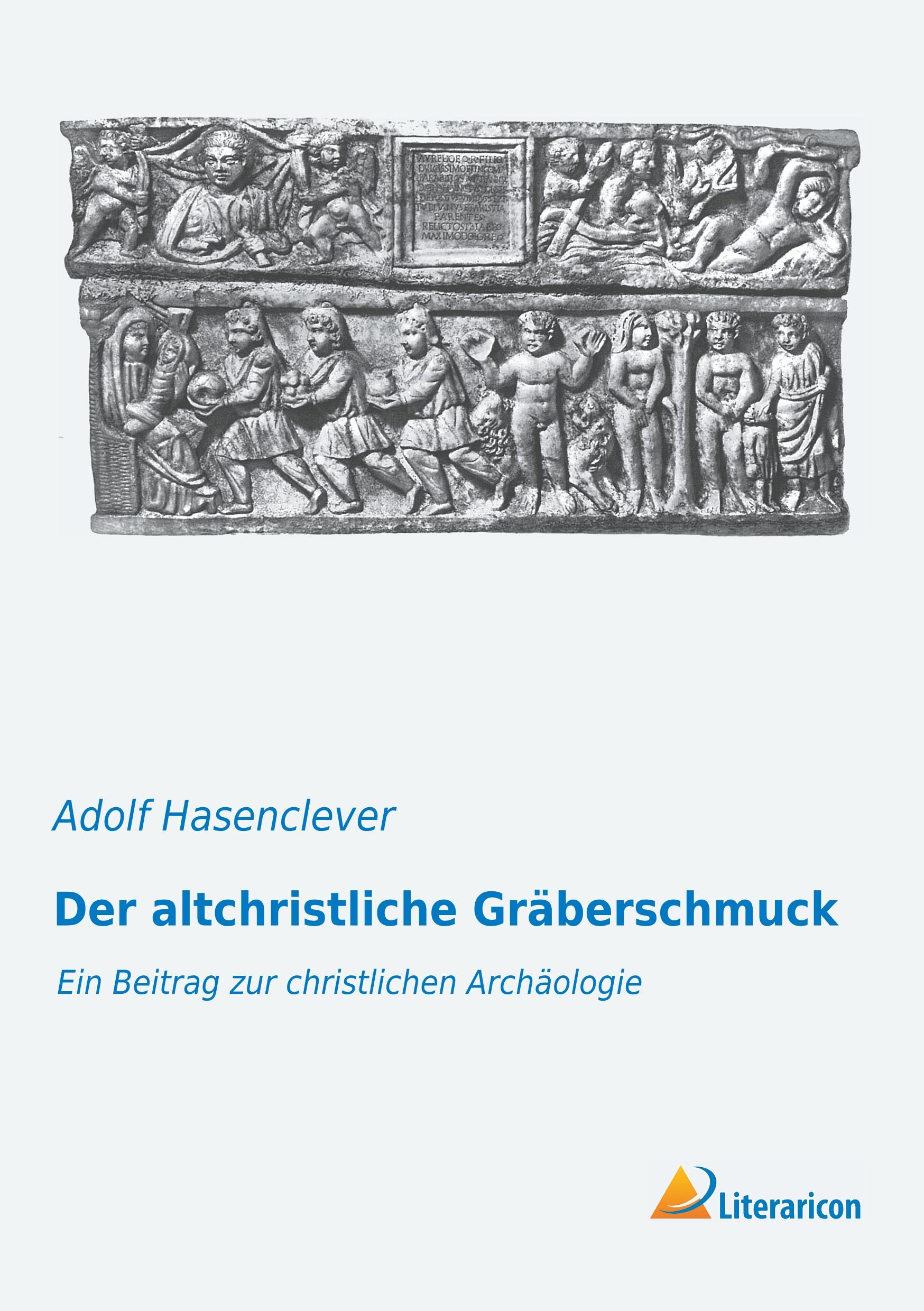 Vorderes Coverbild Der altchristliche Gräberschmuck
