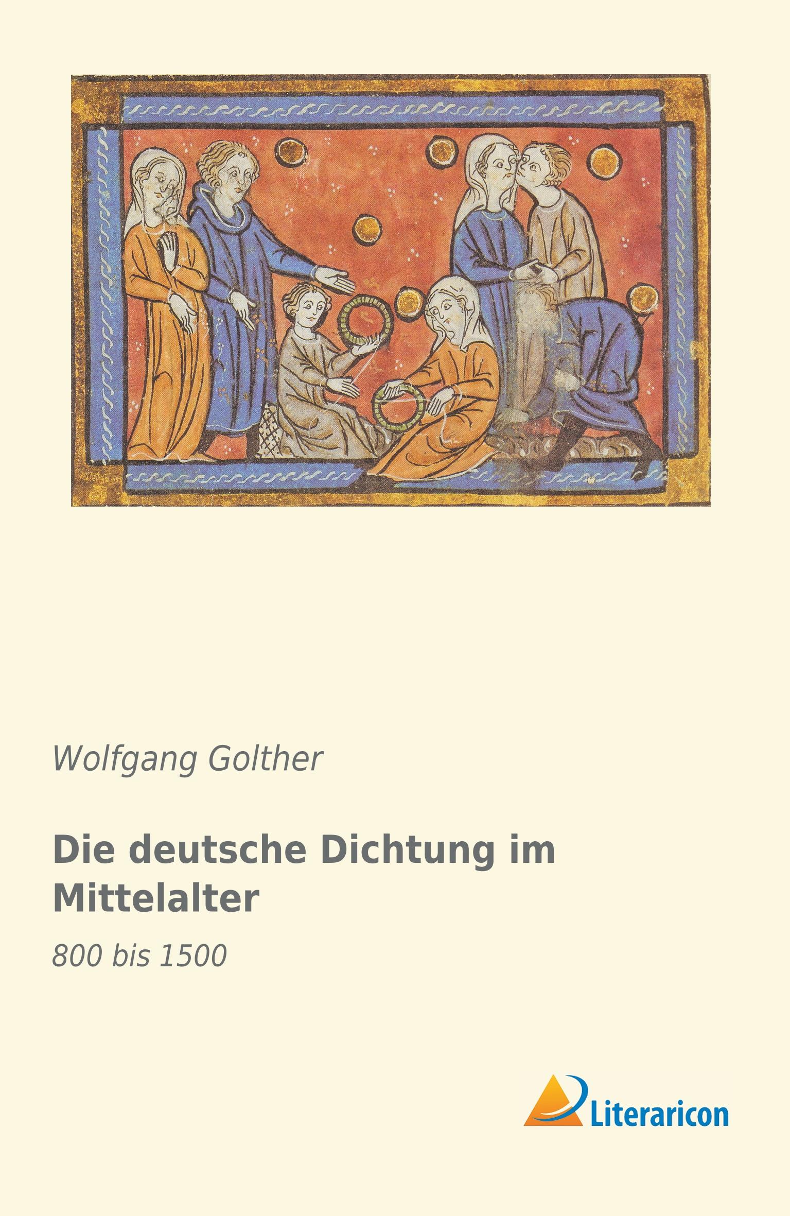 Vorderes Coverbild Die deutsche Dichtung im Mittelalter